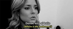... speaks spanish this is the phrase she always uses mexican soap opera