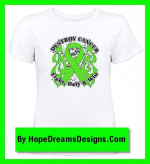 Destroy Cancer shirts with motto fight, defy and win for Non-Hodgkin's ...