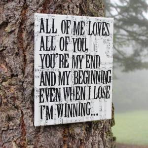 Love this song... John legend... All of me. Eeeeeeee! I can see this ...