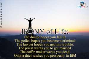 Irony Life The Doctor