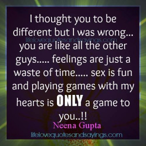 Quotes About Guys Playing Mind Games Fun and playing games with