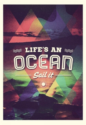 life #sailing #sail #ocean #quote #inspiration