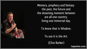More Clive Barker Quotes