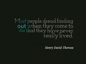 Thoreau Rather Than Love Quotes: 14 Henry David Thoreau Quotes To Move ...