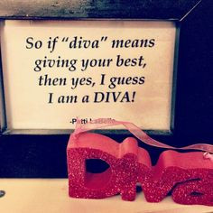 Diva Quotes