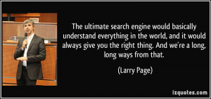 The ultimate search engine would basically understand everything in ...