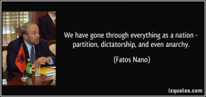 We have gone through everything as a nation - partition, dictatorship ...