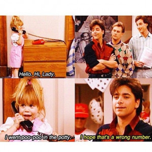Full House - Quotes #fullhouse #fullhousetvquotes