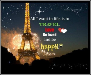 Life meaningful quotes witty sayings love happy travel