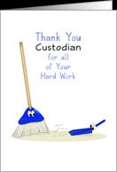 Thank You Custodian Greeting Card with Broom-Dust Pan and Eyes card ...