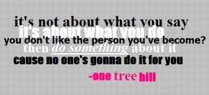 One Tree Hill Quotes OTH