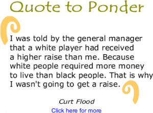 Curt Flood Quotes