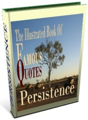 Illustrated Book of Famous Quotes on Persistence