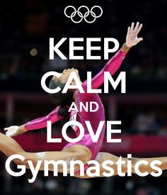 keep calm and love gymnastics more calm variations calm posters keep ...