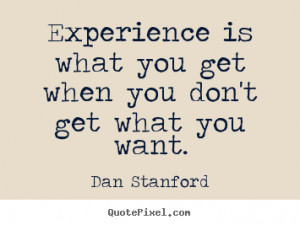 ... dan stanford more inspirational quotes success quotes life quotes