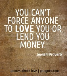 Quotes about lending money to relatives