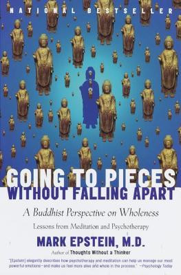 ... Falling Apart: A Buddhist Perspective on Wholeness” as Want to Read