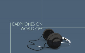 headphones minimalistic quotes 1440x900 wallpaper Tools Headphones HD