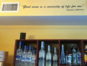 ... quotes by the famous about wine. Particularly we liked a quote by