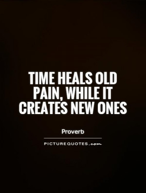 Time Heals All Pain Quotes