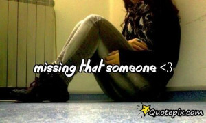 Quotes Missing Someone Inspirational Pictures Dump