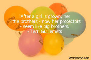 ... , her little brothers - now her protectors - seem like big brothers