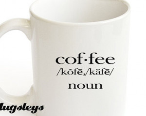 Coffee Definition Mug, Word mug, quote mug, teachers gift, english ...