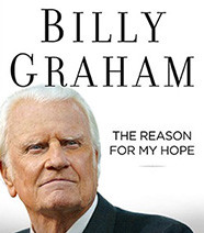 Billy Graham Releases 32nd Book 'The Reason for My Hope: Salvation'