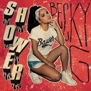 Becky G - Shower (2014) - 1200x1200