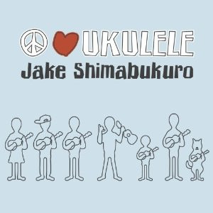 Jake_Shimabukuro_Peace_Love_Ukelele.jpg