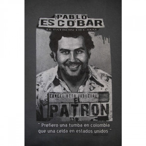 Pablo Escobar - Funny Mexican T-shirts