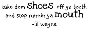 All Graphics » lil wayne sayings