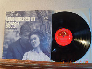 MORTON GOULD vinyl lp LOVE WALKED IN RCA VG VG 62