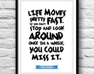 art, Ferris Buelle r quote, Movie quote, Inspirational quote, Quote ...