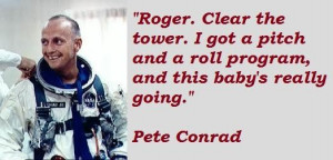 Pete conrad famous quotes 1