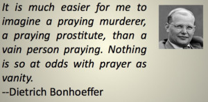 Home / Prayer / Dietrich Bonhoeffer Quote on Prayer