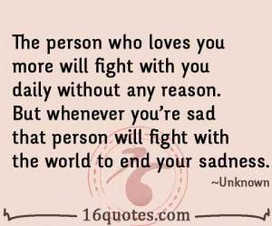 ... who loves you will fight with you without any reason - Real Love Quote