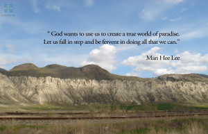 God wnats to use to create a true world of paradise.