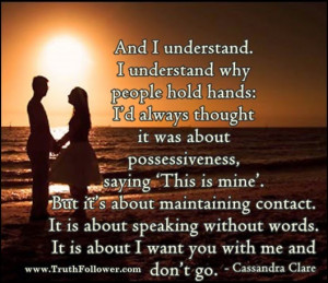 Why people hold hands, Quotes About Holding Hands