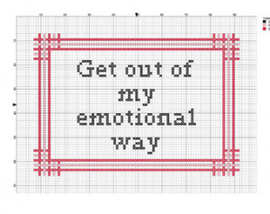 ... stitch pattern 'Get out o f my emotional way' - inspired by HBO Girls