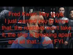 Fred is my spirit animal (Galaxy Quest) More