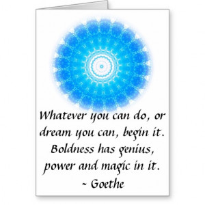 Inspirational Quote GOETHE Greeting Cards