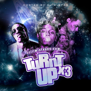 DJ Wispas - Turnt Up X 3