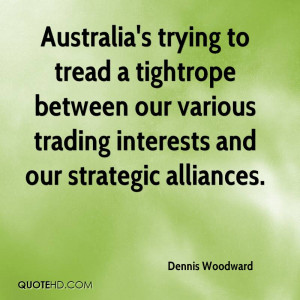 Dennis Woodward Quotes