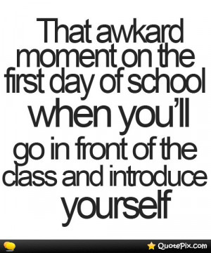 That Awkward Moment On The First Day Of School