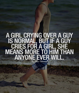 Girls Cry, Girls Quotes About Guys, Best Love Quotes, Cute Love Quotes ...
