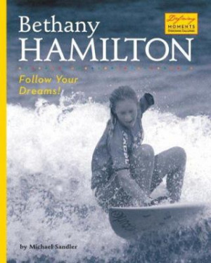 bethany hamilton biography. Bethany Hamilton (Defining