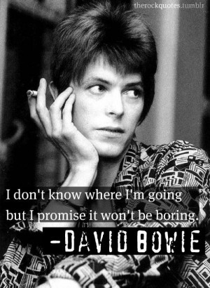 DavidBowie #quote #rock #music #life