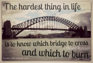 life-quotes-the-hardest-thing-in-life-david-russell