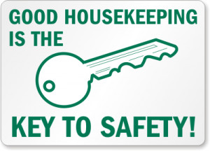 Good Housekeeping Signs